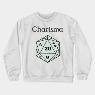 Charisma Stat D20 Crewneck Sweatshirt